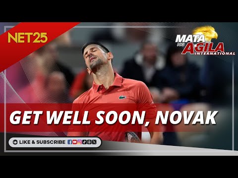 Novak Djokovic, hihinto pansamantala sa paglalaro sa French Open Mata Ng Agila International