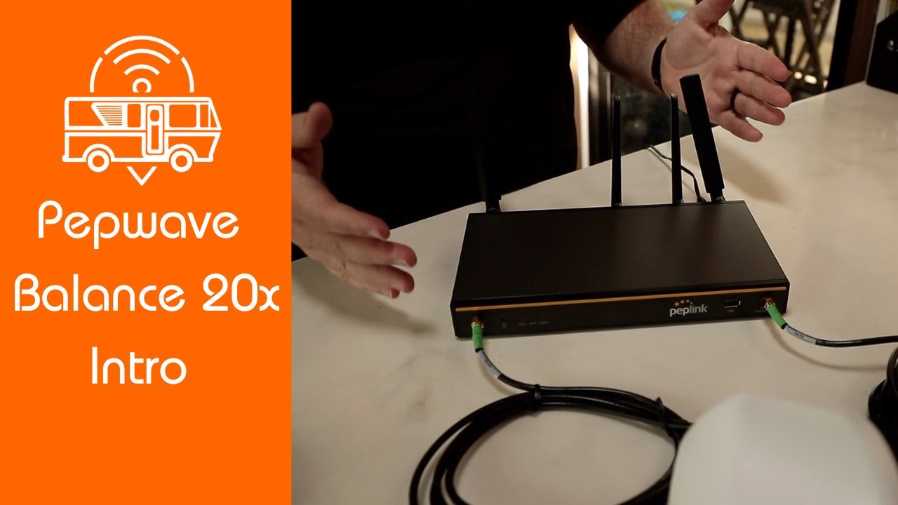 Peplink Balance 20x Overview and Setup