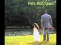 "Cabildo" - Pete Rodriguez, Caminando con Papi
