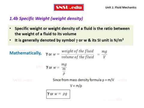 Fluid Mechanics Unit 1.2: Fluid Properties - density, specific weight, specific gravity, sp. volume