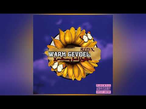 Warm Gevoel remix (Woniemusicsa, Skara Jay, Joey Joe, Rocky Rock, Kecha & Jaylin, Enix)