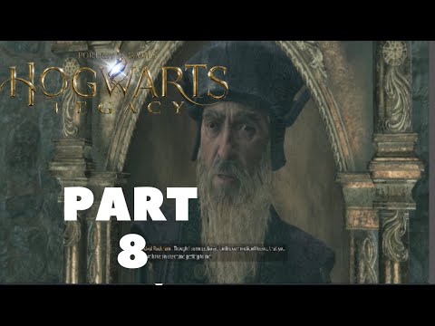HOGWARTS LEGACY PC Walkthrough Part 8  - (FULL GAME) NO COMMENTARY