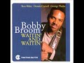 Bobby Broom:   Without A Song