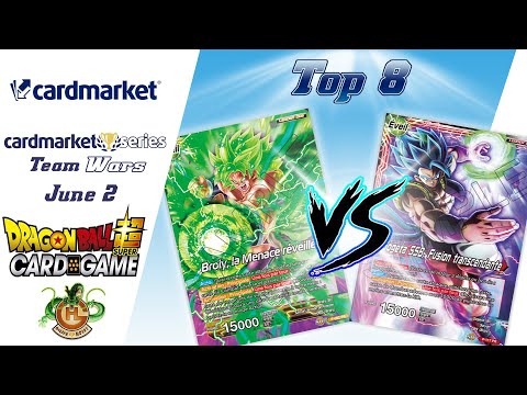 [DBSCG] Broly GT VS Gogeta BR //CardmarketSeries TeamWars: Top8