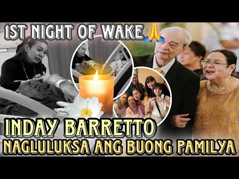 Inday Barretto 1ST NIGHT OF WAKE nagluluksa ang mga apong sina Julia Barretto, Dani at buong pamilya