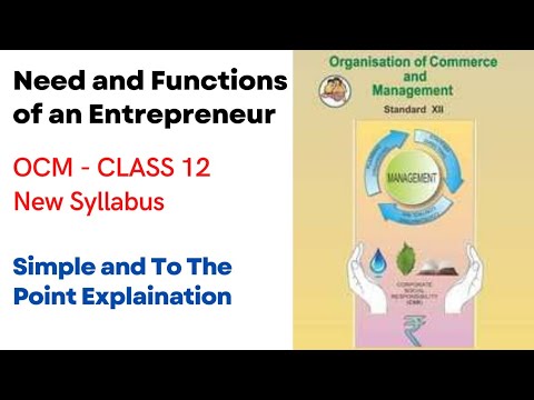 Need and Fuctions of an Entrepreneur | Class 12 | Class 11