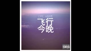 Lyfe Harris ~ Flight Tonight