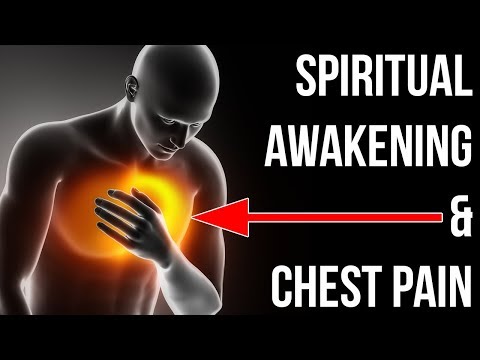 Spiritual Awakening Chest Pain