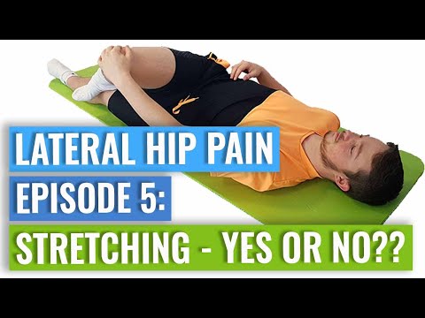 Episode 5 - Lateral Hip Pain: Stretches