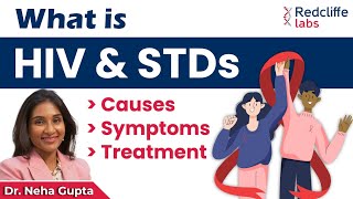 What is HIV And STDs? How to Avoid HIV & STDs infection |HIV And STDs Causes, Symptoms and Treatment
