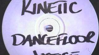 Kinetic - Dancefloor Justice