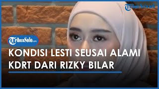Kuasa Hukum Bocorkan Kondisi Lesti seusai Alami Dugaan KDRT dari Rizky Billar, kini sedang Dirawat