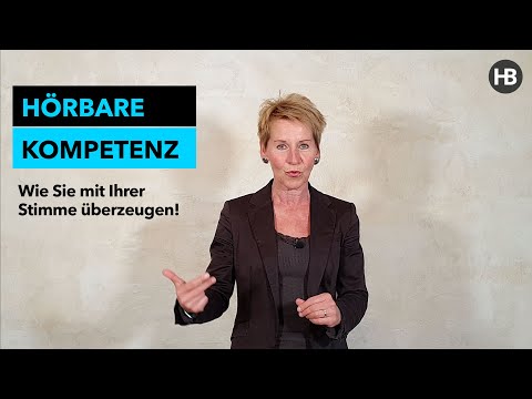 Hörbare Kompetenz - wie Sie mit Ihrer Stimme überzeugen!