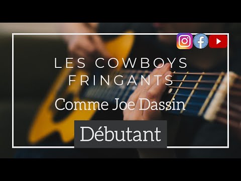 Comme Joe Dassin - Les Cowboys Fringants