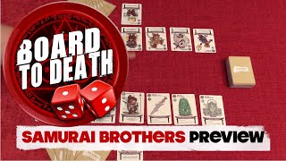 Samurai Brothers Card Game Preview by Board to Death TV