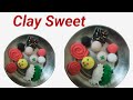 How To Make Clay Sweet DIY Learning Clay Video