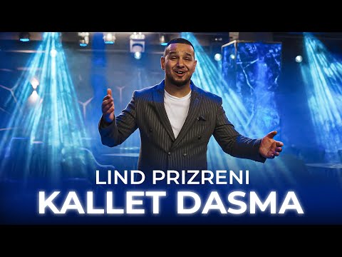 Lind Prizreni - KALLET DASMA (Official Music Video)