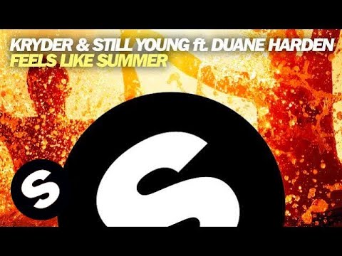 Kryder & Still Young ft. Duane Harden - Feels Like Summer (Original Mix)