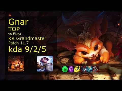 Gnar vs Fiora Top - KR Grandmaster 9/2/5 Patch 11.7 Gameplay // [롤] 나르 vs 피오라 탑
