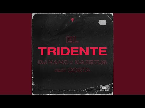 El tridente (feat. Costa) (Karetus Edit)