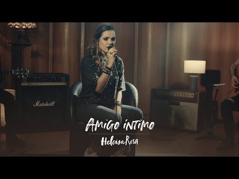 Amigo Íntimo - Heloisa Rosa