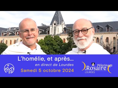 L'homélie, et après... - Pèlerinage du Rosaire 5 octobre 2024