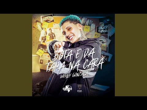 Bota E Da Tapa Na Cara