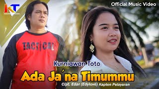 Download lagu ADA JANA TIMUMMU. CIPT.EDAR(EDY LOVE)PENATA-VOC.KURNIAWAN TOTO mp3