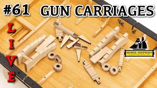 Ep. 61 - GROUP BUILD - GUN CARRIAGES - Gunboat PHILADELPHIA (1776) -Model Shipways KIT