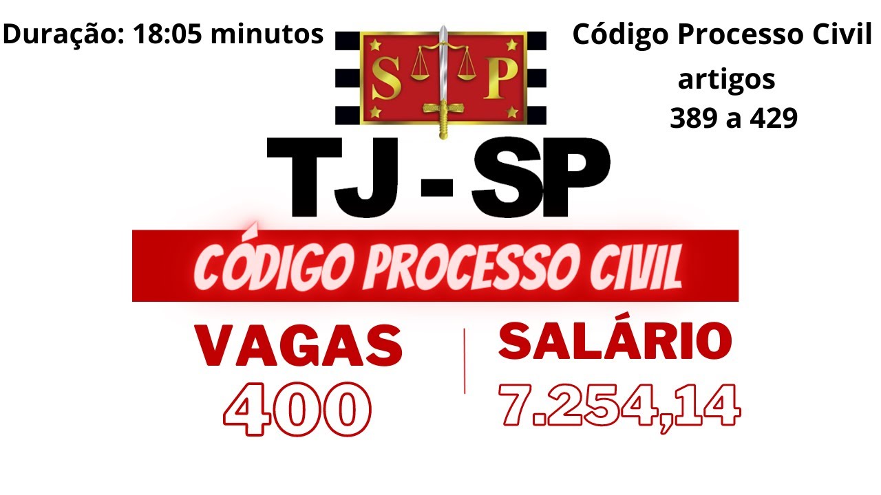 Art. 389 a 429 do CPC - Projeto TJSP sem cursinho
