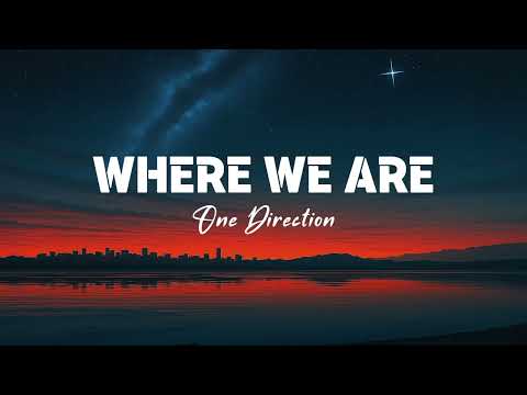 Where We Are (Intel Inside) - One Direction (Lyrics Video) | Emotional & Nostalgic 💫🎤| Tiktok Song