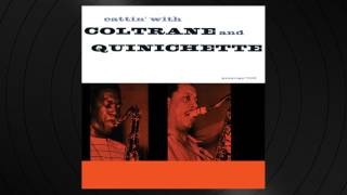 Anatomy by John Coltrane from 'Cattin' With Coltrane and Quinichette'