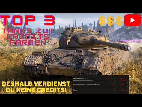 Die besten Panzer für hohen Credit-Income [World of Tanks]