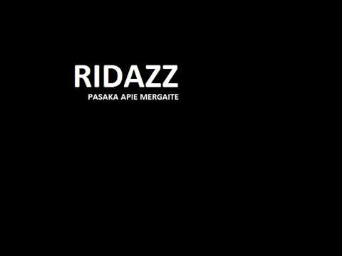 Ridazz - Pasaka Apie Mergaite(2024)