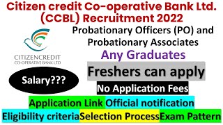 Citizen credit Co-operative Bank Ltd. (CCBL) Recruitment 2022 | Citizen credit Co-operative Bank Ltd