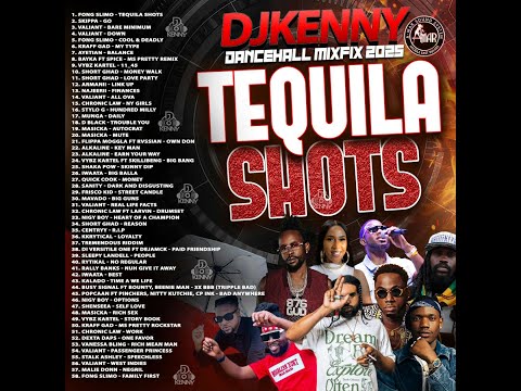 DJ KENNY TEQUILA SHOTS DANCEHALL MIXFIX SEP 2025