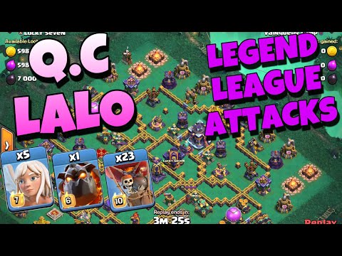 【th15】Qc Lalo Legend League Attacks 4｜Clash of Clans