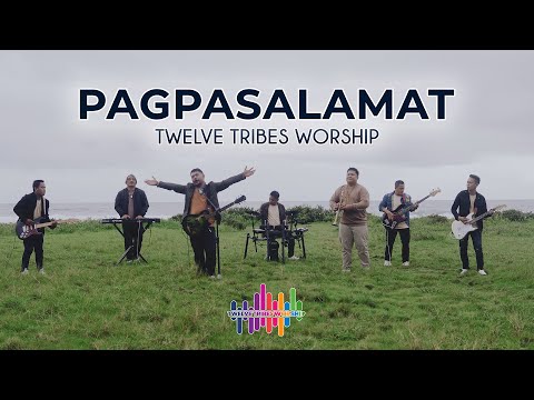 Pagpasalamat - Twelve Tribes Worship