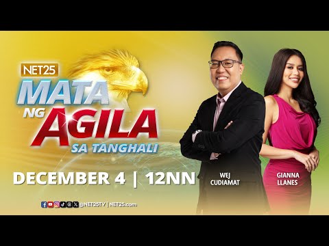 Mata ng Agila sa Tanghali – December 4, 2023
