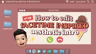 How to edit Facetime inspired Intro using ONLY Phone ☁️