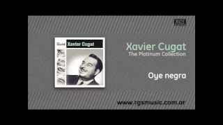 Xavier Cugat - Oye negra