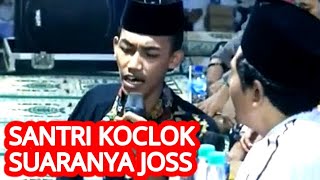 Download lagu 🟥 Santri koclok suaranya joss II KH. Anwar Zahid mp3