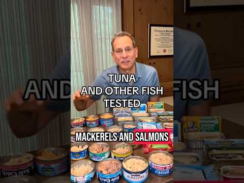 Canned Tuna, Salmon, Sardines & Mackerel Tested by ConsumerLab