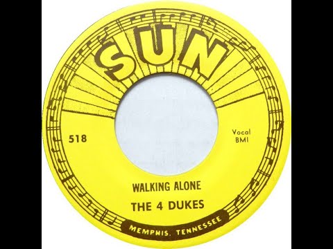 The 4 Dukes - Walking Alone 1957