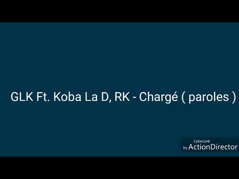 GLK Ft. KobaLaD & RK (PAROLES)