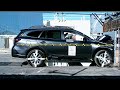 Subaru Outback Legacy 2021 ALL Crash Tests Front Side Side Pole