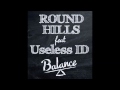 Round Hills - Balance (feat. Yotam Ben Horin of ...