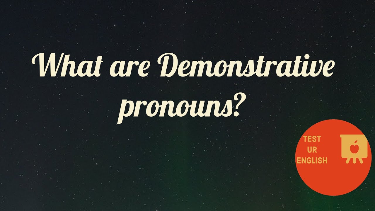 Test Ur English -Demonstrative pronouns || Learn English Grammar