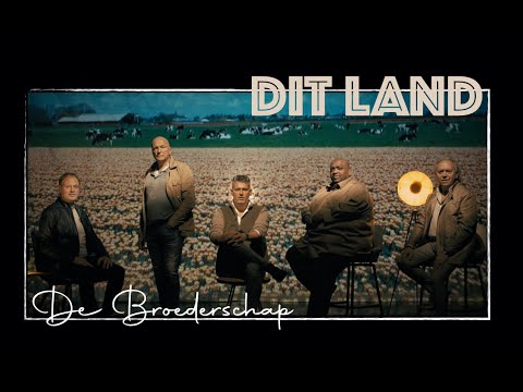 De Broederschap - Dit Land