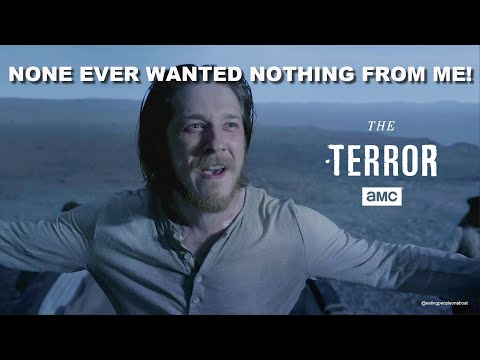 Hickey's Last Monologue UHD 4K TIMECODES. AMC 'The Terror' S1E10 'We Are Gone'. Adam Nagaitis